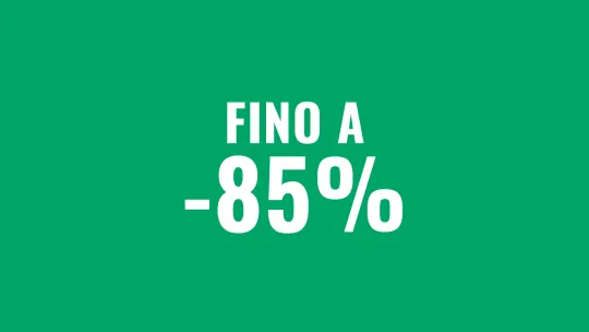 fino a -85%
