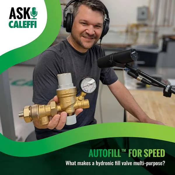 AutoFill For Speed Ask Caleffi Podcast