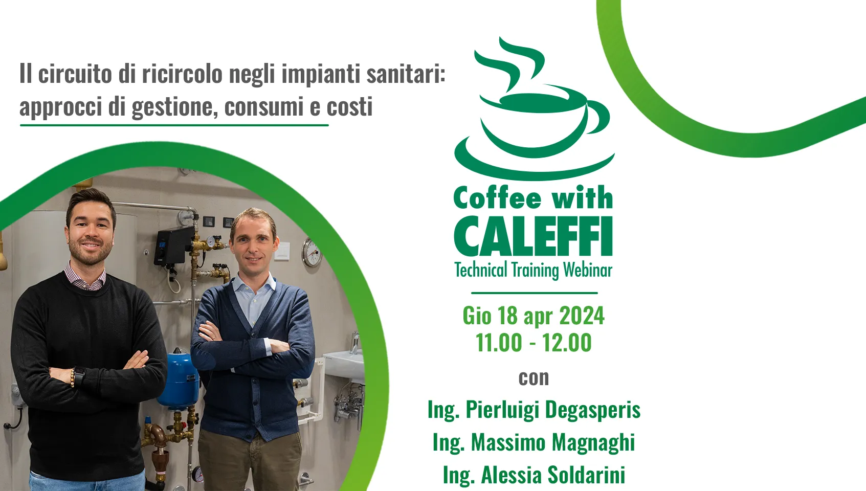 Coffee with Caleffi circuito di ricircolo