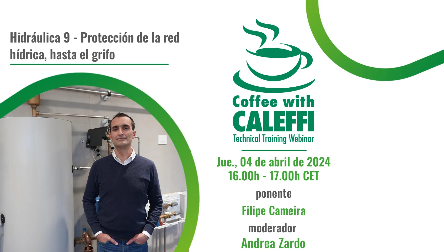 Coffee with Caleffi Protección de la red hídrica