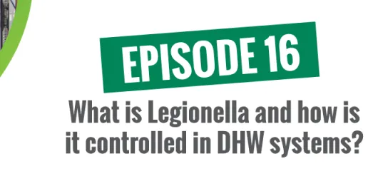 What is Legionella and how is it controlled in DHW systems? (with Kevin Freidt)
