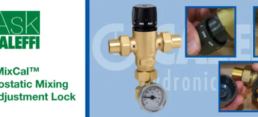 MixCal™ Thermostatic Mixing Valve Adjustment Lock