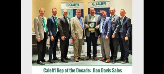 Caleffi Proudly Recognizes Industry Partners:  Rep of the Decade - Dan Davis Sales