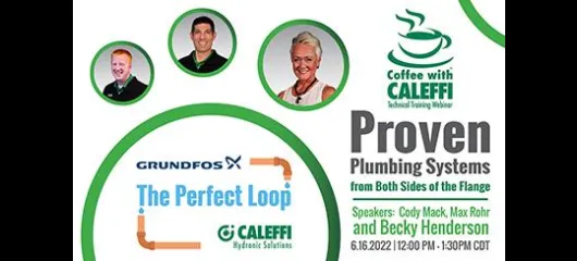 Coffee with Caleffi™:  Proven Plumbing Systems from Both Sides of The Flange