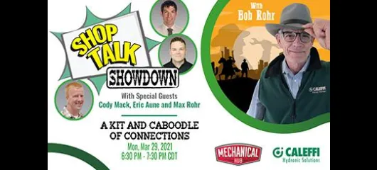 Shop Talk Showdown with Bob "Hot Rod" Rohr:  A Kit and Caboodle of Connections