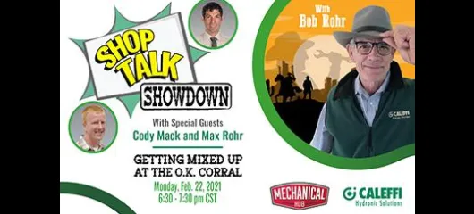 Shop Talk Showdown with Bob "Hot Rod" Rohr:  PRVs in SLC.  The Sheriff Goes West.