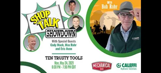 Shop Talk Showdown with Bob "Hot Rod" Rohr:  EPISODE 5 - Ten Trusty Tools