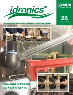 idronics #26: PIPE JOINING FOR PLUMBING AND HEATING SYSTEMS idronics #26: PIPE JOINING FOR PLUMBING AND HEATING SYSTEMS